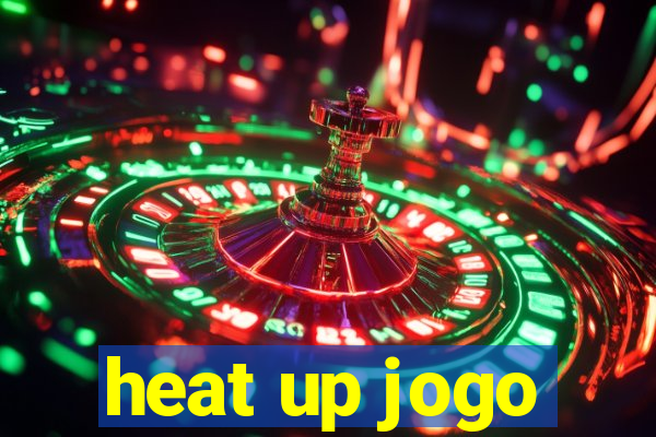 heat up jogo